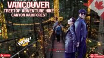 Crossing Vancouver Famous 100 Ft Rainforest Treetops Adventure as a Desi in Canada