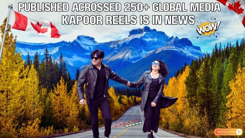 Kapoor_Reels_Press_Coverage